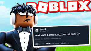 ROBLOX WILL BE BACK UP TOMORROW - YouTube