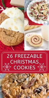 Check out these easy christmas cookie recipes you'll be making all season long. 26 Cookies To Freeze For The Holidays Cookies Recipes Christmas Christmas Food Desserts Christmas Food