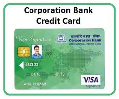 The features will vary in case of certain benefits like complimentary access to lounges where the benefit will be available only for the primary cardholder. Corporation Bank Credit Card How To Apply For A Credit Card Corporation Bank Net Banking Check Eligibility Status Bill Payment