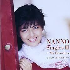 Hanno the navigator, carthaginian explorer. Nanno Singles Iii My Favorite Best By Yoko Minamino Amazon De Musik