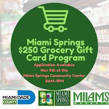Great gift card offer is going on! Miami Springs Covid Relief Grocery Gift Card Program City Of Miami Springs Florida Official Website