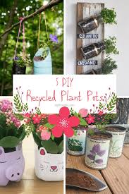 However, often the person being given this living plant has no idea on how to care for it. 5 Diy Recycled Plant Pots Diy Thought