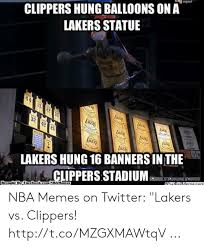 Posted by rebel posted on 04.04.2021 leave a comment on la clippers vs los angeles lakers. Report Clippers Hung Balloons Ona Lakers Statue 42 2s Luik Tr Lakers Hung 16 Banners In Thes Cuppers Stadium Brought By Faceboolccomnbamemes Nba Memes On Twitter Lakers Vs Clippers Httptcomzgxmawtqv Los