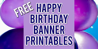 free happy birthday banner printable