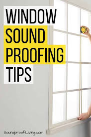 How To Soundproof A Window 13