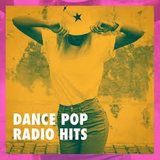 Dance Pop Radio Hits Songs Download Dance Pop Radio Hits