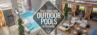 best hotels with outdoor pools in