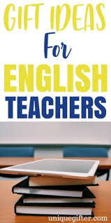 gift ideas for english teachers