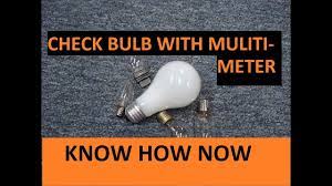 test a light bulb with a multimeter