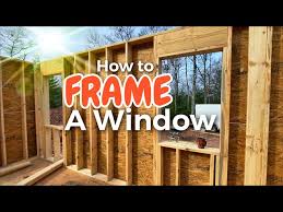learn how to frame a window building