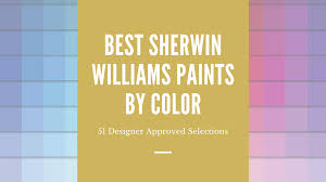 best sherwin williams paints by color