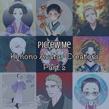 Picrew.Me Kimono Avatar Creators part 2 - 着物月 Kimono Tsuki