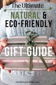 eco friendly and natural gift ideas
