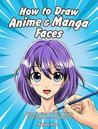 Here you can find many interesting and unique videos! How To Draw Anime Manga Faces A Step By Step Drawing Guide For Kids Teens And Adults Kindle Edition By Shinjuku Press Children Kindle Ebooks Amazon Com