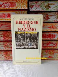 HEIDEGGER Y EL NAZISMO by Farías, Victor: (1989) | montgiber