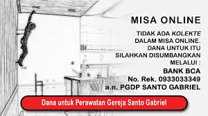 By timon adiyoso senin, 10 oktober 2016. Misa Hari Minggu Biasa Xvi St Gabriel Paroki Pulogebang Paroki Pulo Gebang Keuskupan Agung Jakarta