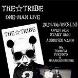〓 THE☆TRIBE First one-man LIVE 〓by AGLORY