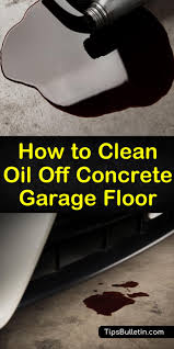 to clean oil off concrete garage floor