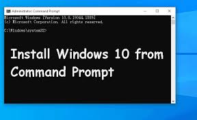 install windows 10 using command prompt