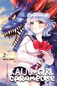 Kaiju Girl Caramelise, Vol. 2 Manga eBook by Spica Aoki 