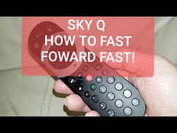sky q how to fast forward quicker using