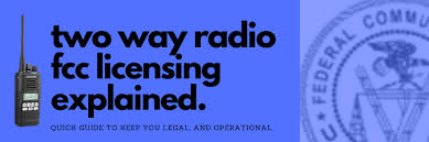 two way radio fcc licensing explained