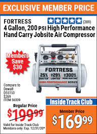 There's no annual fee, and you can combine coupons with the added perks. Fortress 4 Gallon 1 5 Hp 200 Psi Oil Free Professional Air Compressor For 169 99 Harbor Freight Coupons