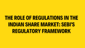 sebi s regulatory framework impact on