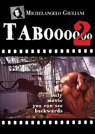 Taboo 2: the only movie you can see backwards by Michelangelo Giuliani |  Goodreads