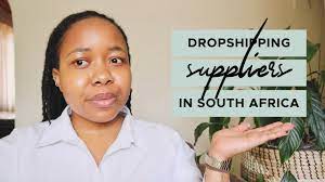 dropshipping suppliers in south africa