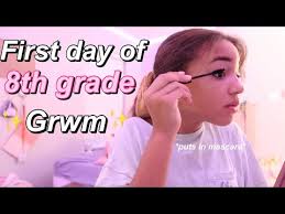 first day of grwm 8th grade bby