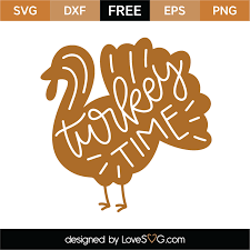 Turkey Time SVG Cut File - Lovesvg.com