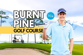 burnt pine golf club at sandestin golf