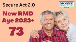 secure act 2 0 rmd start age pushed