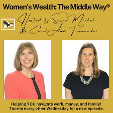 Women's Wealth: The Middle Way®