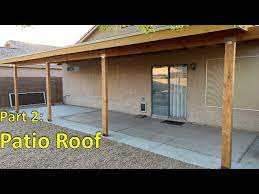 Diy Patio Part2 Framing Roof