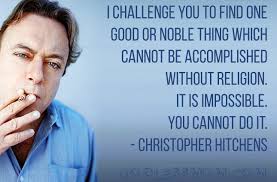Christopher Hitchens: I challenge you... - Godless Mom via Relatably.com