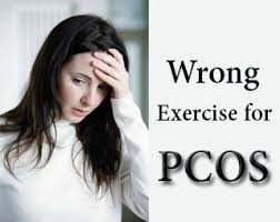 wrong exercise for pcos reviled rakesh