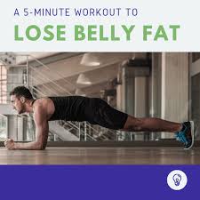 5 minute workout to lose belly fat