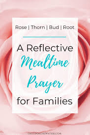 When autocomplete results are available use up and down arrows to review and enter to select. 9 Simple Creative Mealtime Prayers For Families Out Upon The Waters