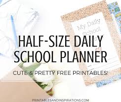 Each number is in a separate file so you only need to download the numb. 2020 2021 Half Size Daily School Planner Free Printable Printables And Inspirations