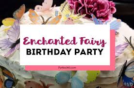 Enchanted Fairy Birthday Party