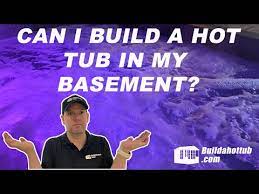 Can I Build A Hot Tub In My Basement