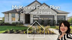 mckenna floor plan by chesmar homes