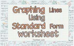 Graphing Lines Using Standard Form