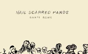 dante bowe nail scarred