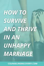how to survive in an unhappy marriage