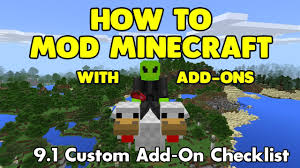 9 1 how to mod minecraft with add ons