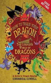 Books are the way that we can travel the world and learn new perspectives without ever having to leave the comfort of our own homes. The Complete Book Of Dragons How To Train Your Dragon By Cressida Cowell 9780316244107 Booktopia