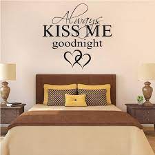 Always Kiss Me Goodnight Wall Quote